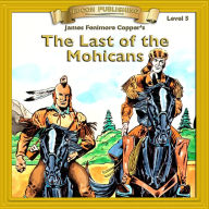 Last of the Mohicans: Level 5 (Abridged)