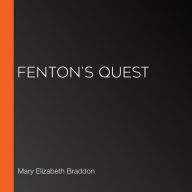 Fenton's Quest