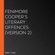 Fenimore Cooper's Literary Offences (Version 2)
