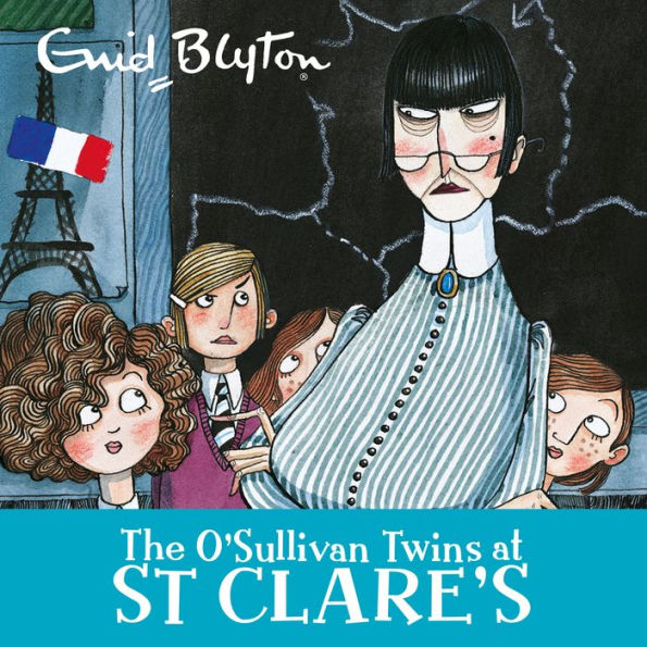 The O'Sullivan Twins at St. Clare's (St. Clare's Series #2)