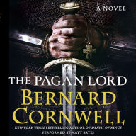 The Pagan Lord: A Novel