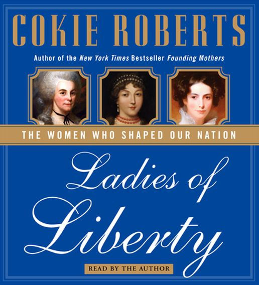 Ladies of Liberty (Abridged)