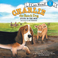 Stuck in the Mud (Charlie the Ranch Dog Series)