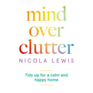 mind over clutter