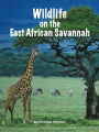 Wildlife on the East African Savannah