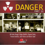 Danger, Part 14: Puppenhaus