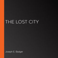 Lost City, The (Librovox)