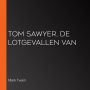 Tom Sawyer, De Lotgevallen van