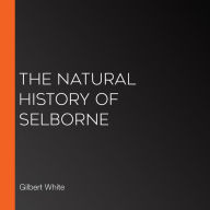 The Natural History of Selborne