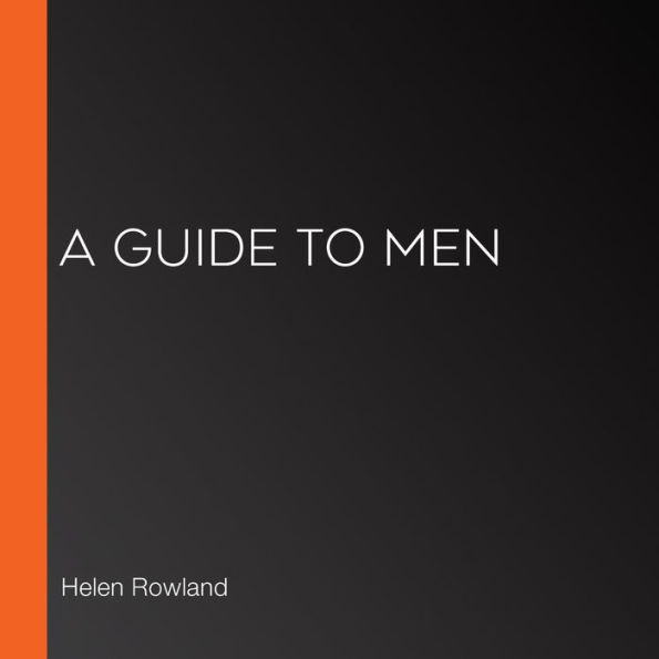 A Guide to Men