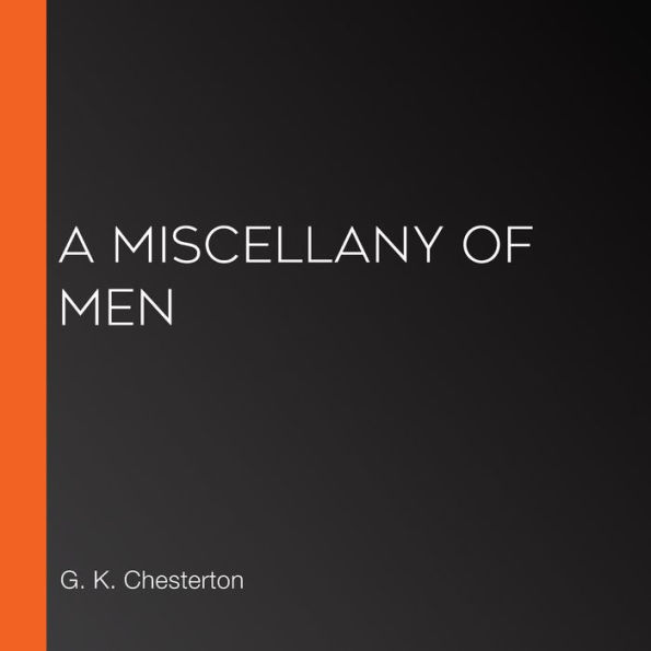 A Miscellany of Men