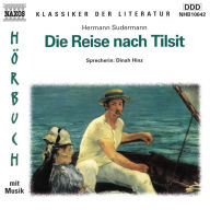 Die Reise nach Tilsit