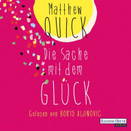 Die Sache mit dem Glück (Abridged)