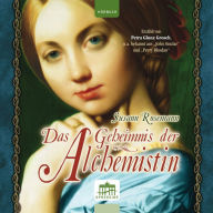 Das Geheimnis der Alchemistin (Abridged)