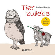 Tier zuliebe (Abridged)