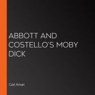 Abbott and Costello's Moby Dick