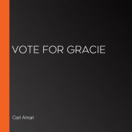 Vote for Gracie