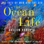 The Ocean of Life: The Fate of Man and the Sea