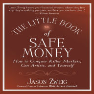 The Little Book of Safe Money