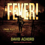 Fever!: Zombie Rules, Book 6