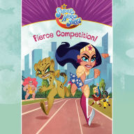 Fierce Competition!: DC Super Hero Girls