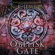 The Obelisk Gate (Broken Earth Series #2)