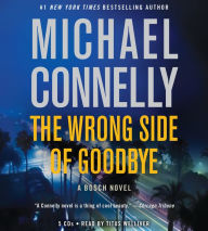 The Wrong Side of Goodbye (Harry Bosch Series #19)