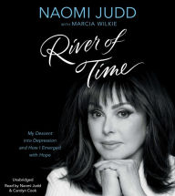 River of Time: My Descent into Depression and How I Emerged with Hope