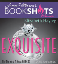 Exquisite: The Diamond Trilogy, Book III