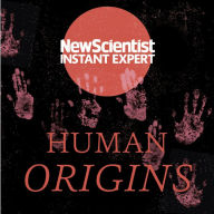 Human Origins: 7 million years and counting