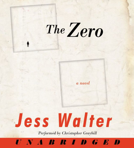 The Zero: A Novel (Abridged)