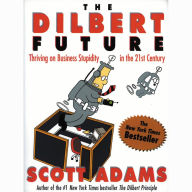 DILBERT FUTURE (Abridged)