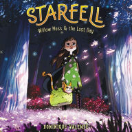 Starfell #1: Willow Moss & the Lost Day