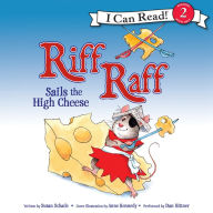 Riff Raff Sails the High Cheese