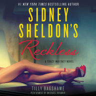 Sidney Sheldon's Reckless: A Tracy Whitney Novel