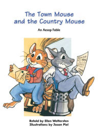 The Town Mouse and the Country Mouse