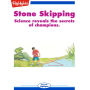 Stone Skipping: Science Reveals the Secrets of Champions