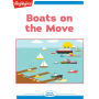 Boats on the Move: Read with Highlights