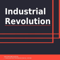 Industrial Revolution