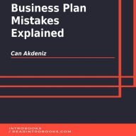 Business Plan Mistakes Explained