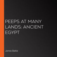 Peeps at Many Lands: Ancient Egypt