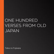 One Hundred Verses from Old Japan