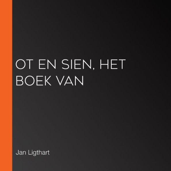 Ot en Sien, Het boek van