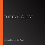 The Evil Guest