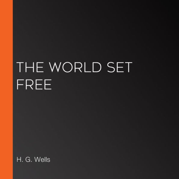 The World Set Free