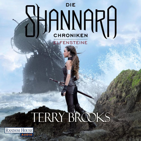 Die Shannara-Chroniken - Elfensteine: Roman (Abridged)