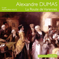 La route de Varennes