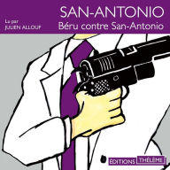 San-Antonio: Béru contre San-Antonio