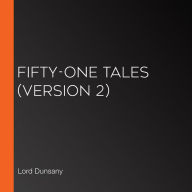 Fifty-one Tales (version 2)