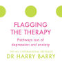 Flagging the Therapy: Pathways out of Depression and Anxiety